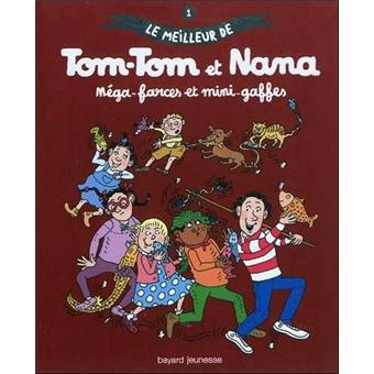 La série Le meilleur de Tom-Tom et Nana