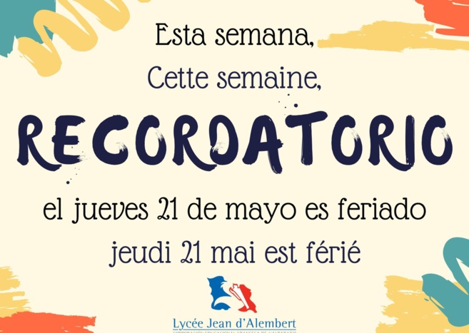 Recordatorio día feriado: Jueves 21 de mayo Recordatorio día feriado: Jueves 21 de mayo