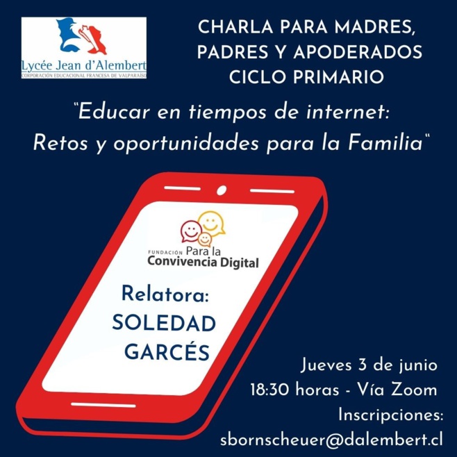 Charla para Madres, Padres y Apoderados Ciclo Primario Jueves 3 de Junio / Conférence pour les Parents du Cycle Primaire Jeudi 3 Juin