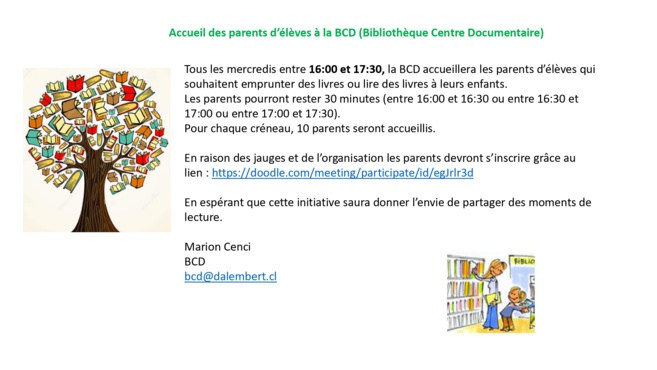 Accueil des parents d’élèves à la BCD (Bibliothèque Centre Documentaire) Accueil des parents d’élèves à la BCD (Bibliothèque Centre Documentaire)