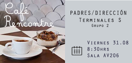 Desayuno Padres/Dirección IV Medios S (segundo grupo) : viernes 31 de agosto