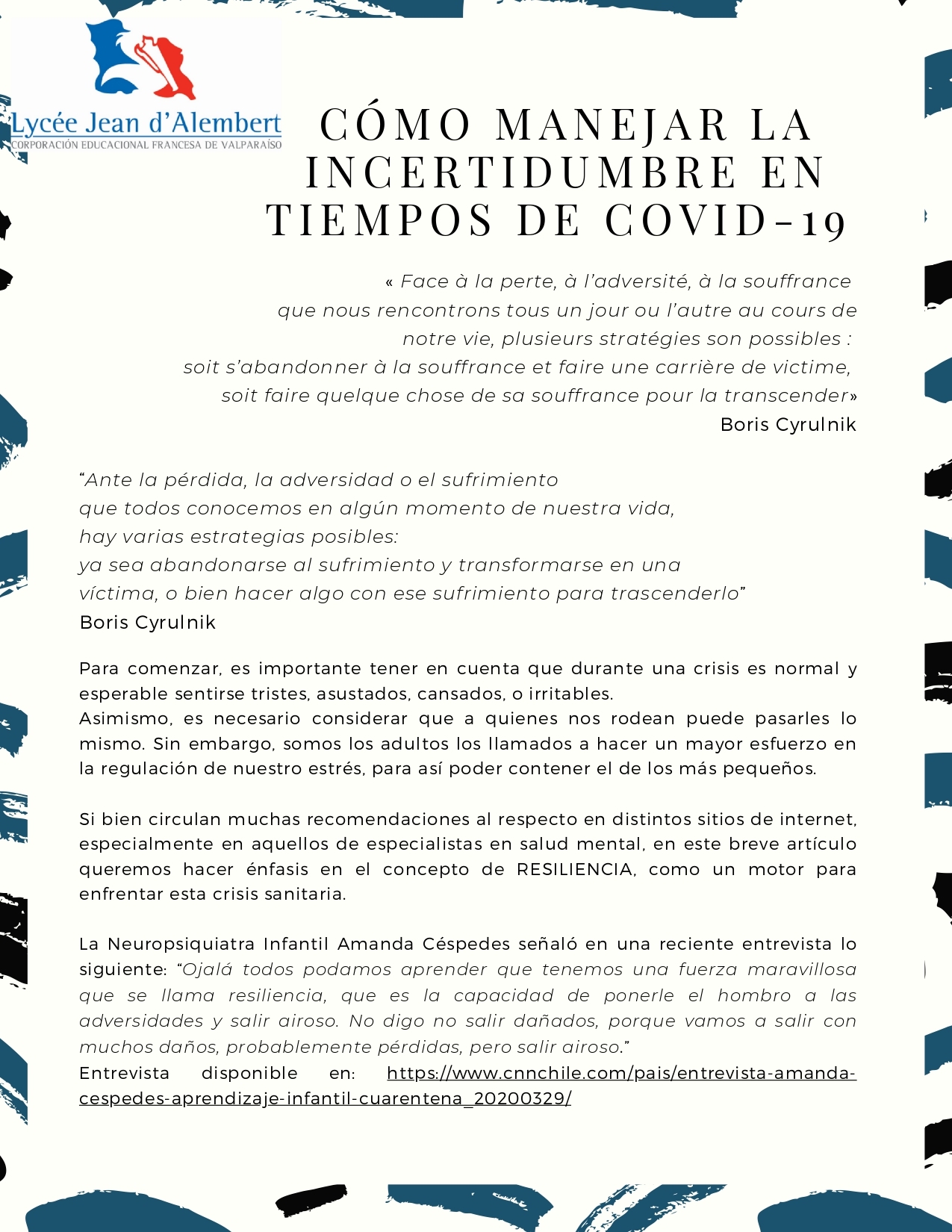 Cómo manejar la incertidumbre en tiempos de COVID-19 :Resiliencia y salud mental Cómo manejar la incertidumbre en tiempos de COVID-19 :Resiliencia y salud mental