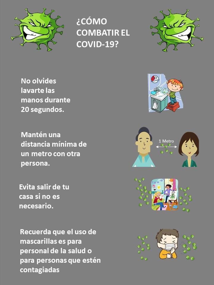 ¿Cómo combatir le Covid-19? ¿Cómo combatir le Covid-19?