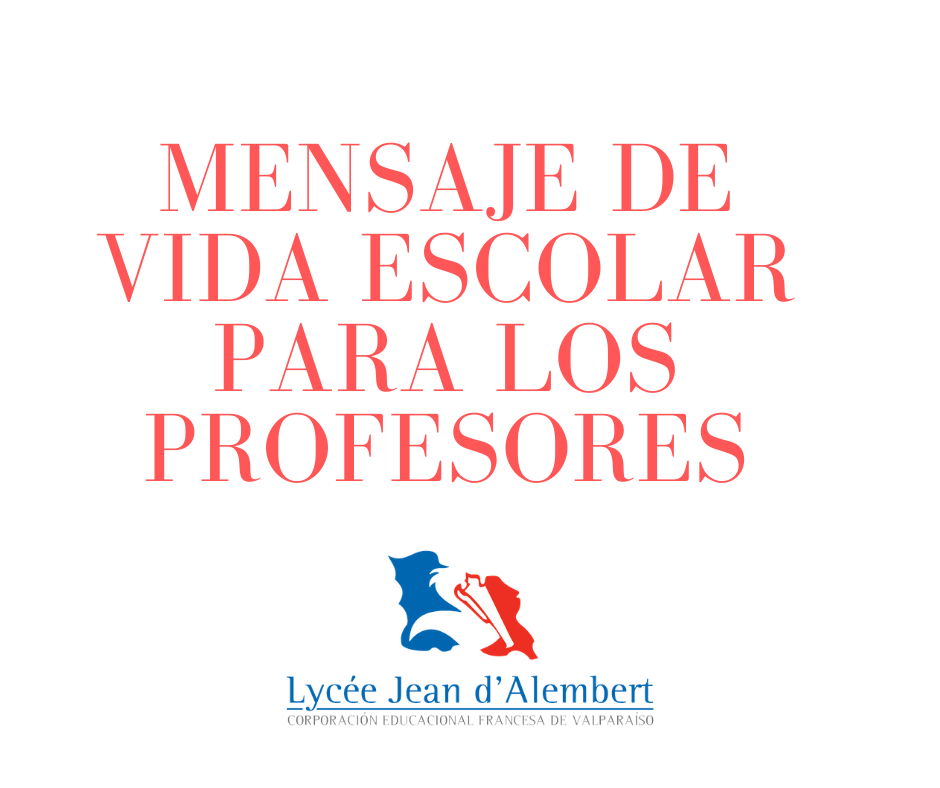 Mensaje de vida escolar para profesores y profesoras Mensaje de vida escolar para profesores y profesoras