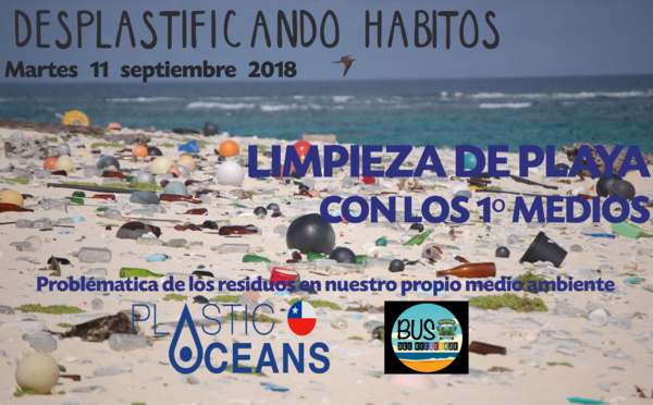 Proyecto 'DESPLASTIFICANDO HÁBITOS' en terreno para los 1ºmedios