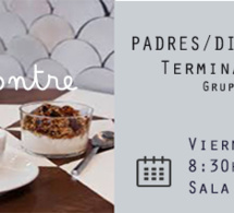 Desayuno Padres/Dirección IV Medios S (segundo grupo) : viernes 31 de agosto