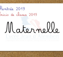 Rentrée Maternelle 2019: Guía de inicio de clases, lista de útiles y reuniones de inicio de año 2019
