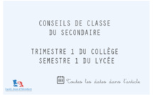 Conseils de classe du Trimestre/Semestre 1 : Collège et Lycée