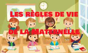 Les-regles-de-vie-de-la-Maternelle_a1314.html