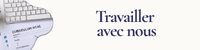 Travailler avec nous